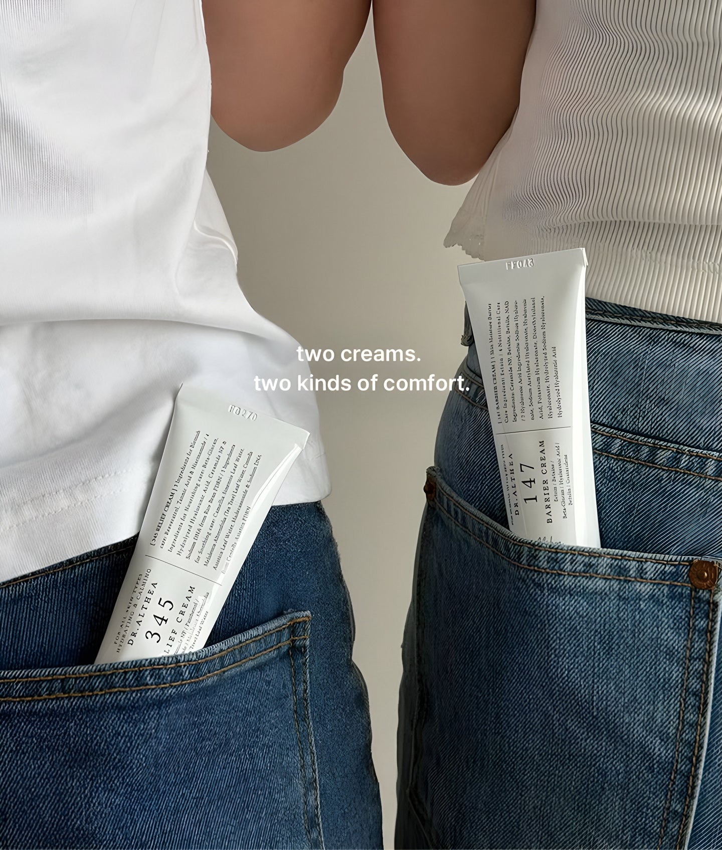 Dr. Althea, deux tubes de crème glissés dans les poches arrière de deux jeans